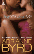 Say You Love Me