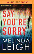Say You're Sorry