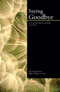 Saying Goodbye