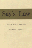 Say's Law: An Historical Analysis