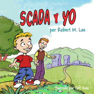 SCADA y YO: Un Libro Para Ni�os Y Directores
