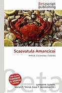 Scaevatula Amancicoi - Surhone, Lambert M (Editor), and Tennoe, Mariam T (Editor), and Henssonow, Susan F (Editor)