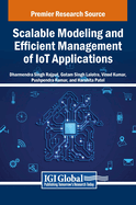 Scalable Modeling and Efficient Management of IoT Applications