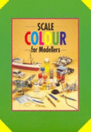 Scale Colour for Modellers - Peacock, Ian