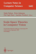 Scale-Space Theories in Computer Vision: Second International Conference, Scale-Space'99, Corfu, Greece, September 26-27, 1999, Proceedings