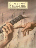 Scales and Modes in the Beginning