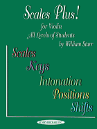 Scales Plus!: For Violin