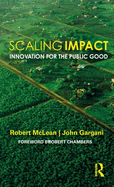 Scaling Impact: Innovation for the Public Good