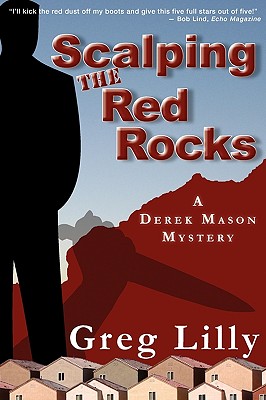 Scalping the Red Rocks - Lilly, Greg