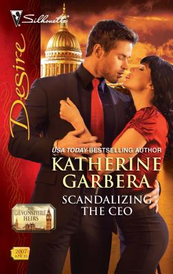 Scandalizing the CEO - Garbera, Katherine