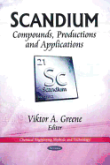 Scandium: Compounds, Productions & Applications