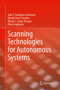 Scanning Technologies for Autonomous Systems