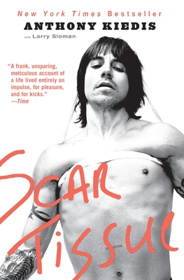 Scar Tissue - Kiedis, Anthony