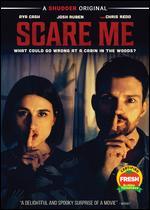 Scare Me