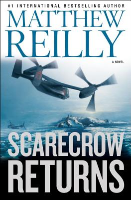 Scarecrow Returns - Reilly, Matthew