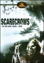 Scarecrows