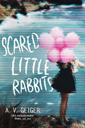 Scared Little Rabbits