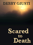 Scared to Death
