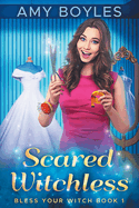 Scared Witchless