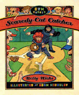 Scaredy-Cat Catcher