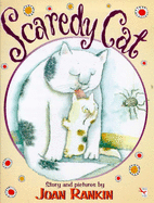 Scaredy Cat - Rankin, Joan