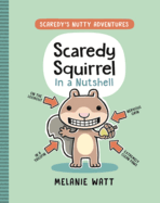 Scaredy Squirrel in a Nutshell