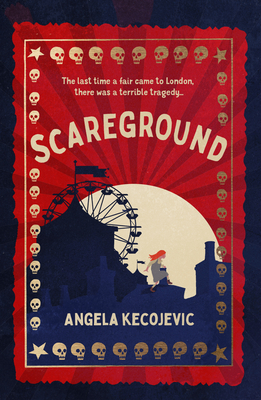 Scareground - Kecojevic, Angela