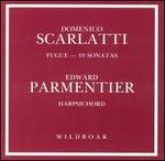 Scarlatti: Fugue & 10 Sonatas
