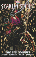 Scarlet Spider Volume 3: Wolves At The Gate