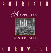 Scarpetta's Winter Table