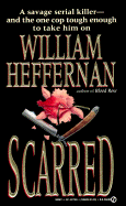 Scarred - Heffernan, William
