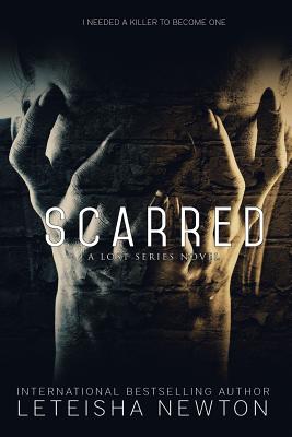 Scarred - Newton, Leteisha