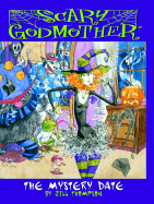 Scary Godmother: The Mystery Date