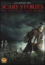 Scary Stories to Tell in the Dark