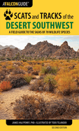 Scats and Tracks of the Desert Southwest