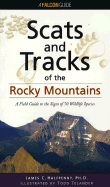 Scats and Tracks of the Rocky Mountains