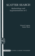 Scatter Search: Methodology and Implementations in C