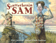 Scatterbrain Sam - Jackson, Ellen