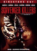 Scavenger Killers