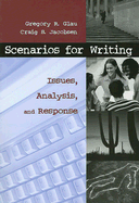 Scenarios for Writing: Issues, Analysis, and Response