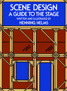 Scene Design: A Guide to the Stage