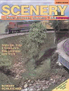 Scenery for Model Railroads, Dioramas & Miniatures