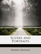 Scenes and Portraits
