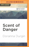 Scent of Danger