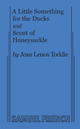 Scent of Honeysuckle