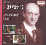 Sch�nberg: Ausgew�hlte Lieder