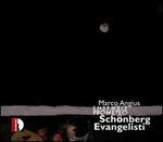 Sch�nberg, Evangelisti