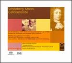 Sch�nberg, Monn: Cellokonzerte