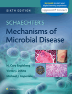 Schaechter's Mechanisms of Microbial Disease