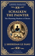 Schalken the Painter: A Gothic Tale of Artistic Obsession and Unholy Bargains